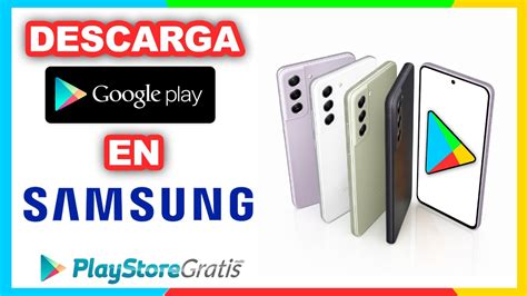 descargar play store gratis para celular samsung